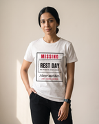 Never Met Rest Day White Dhamkee gym t shirt