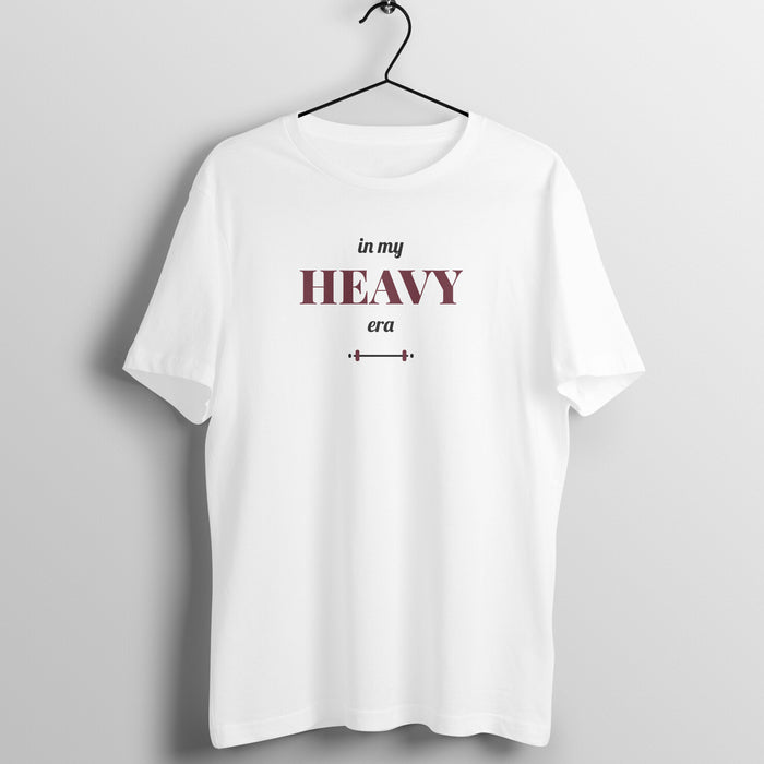 In My Heavy Era White gym t shirt front