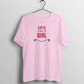 Lifts Like A Girl Light Pink gym t shirt front
