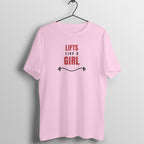 Lifts Like A Girl Light Pink gym t shirt front