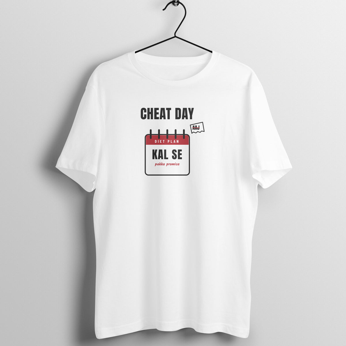 Cheat Day Kal Se White gym t shirt front