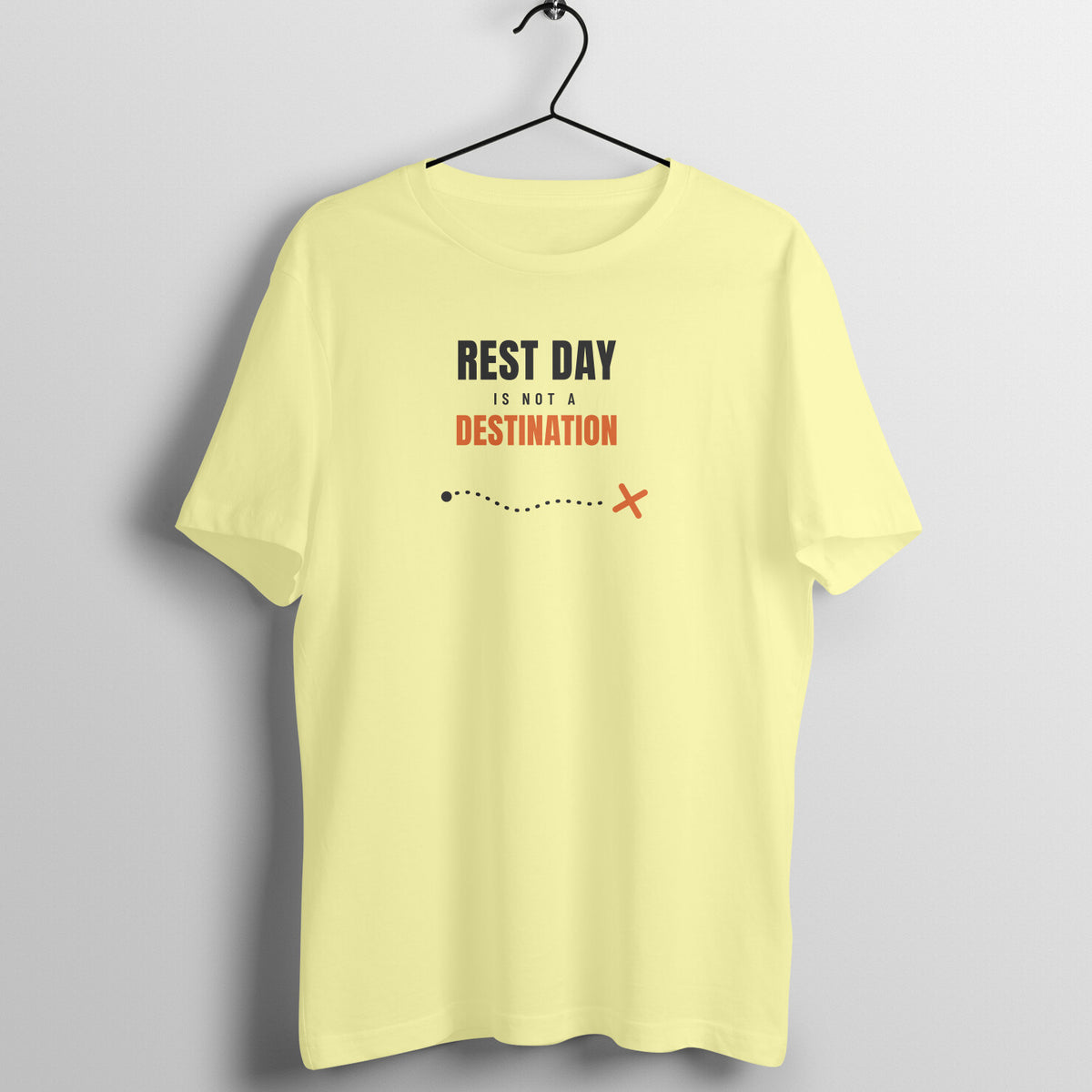 Rest Day Is Not A Destination Butter Yellow gym t shirt front