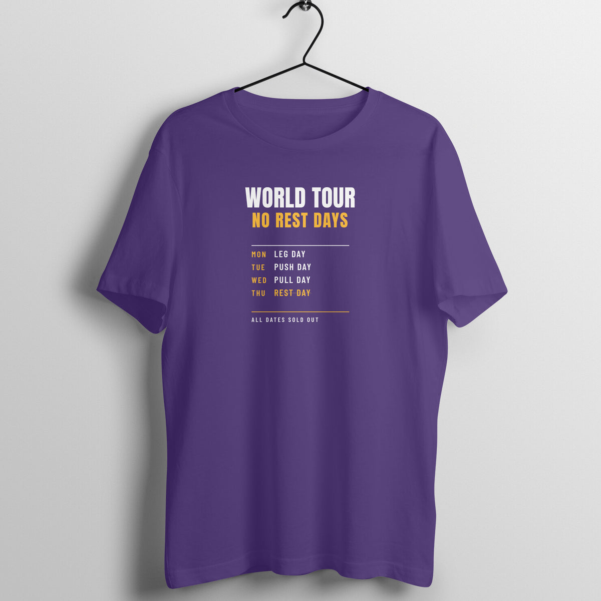 World Tour No Rest Days Purple gym t shirt front