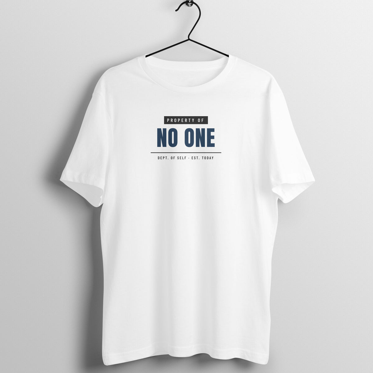 Property Of No One White gym t shirt front