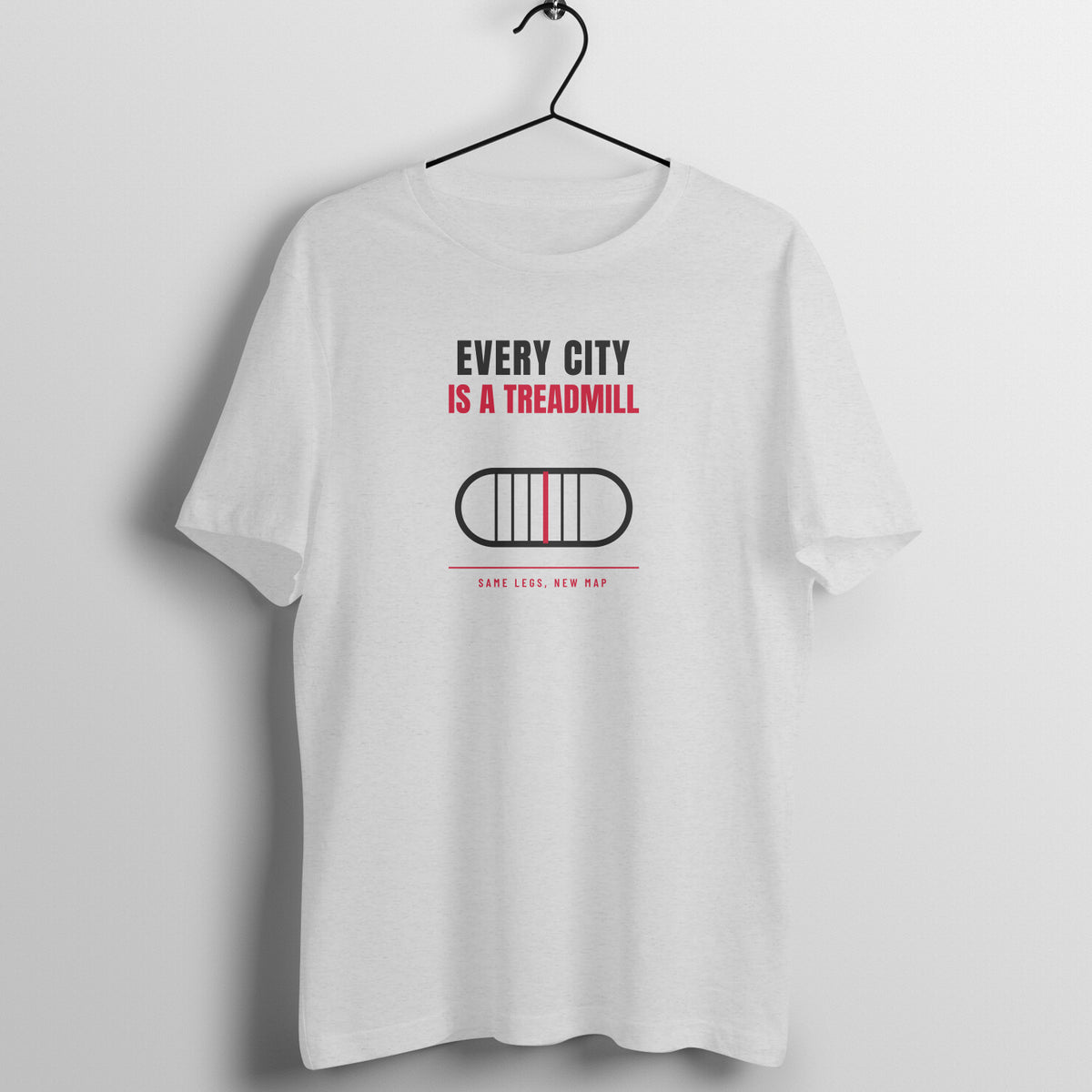 Every City Is A Treadmill Melange Grey gym t shirt front