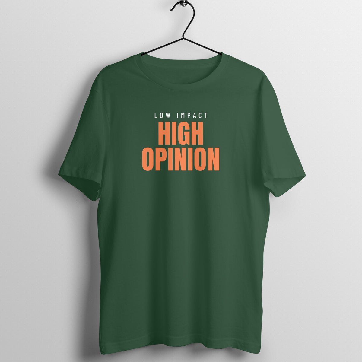 Low Impact High Opinion Olive Green gym t shirt front