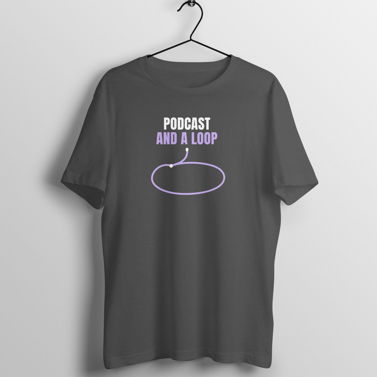 Podcast And A Loop Charcoal Grey gym t shirt front