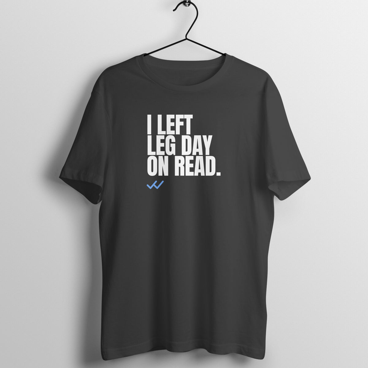 Left On Read Black gym t shirt front