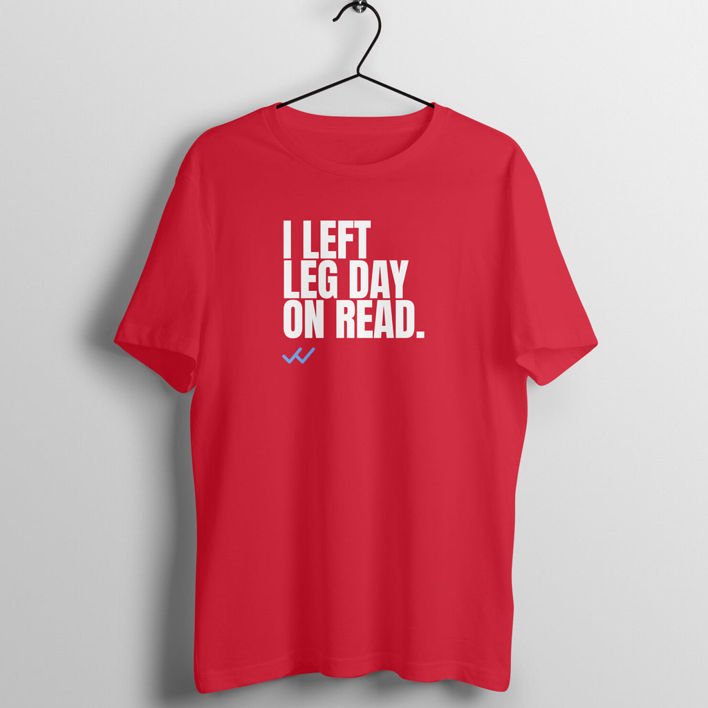 Left On Read Red gym t shirt front