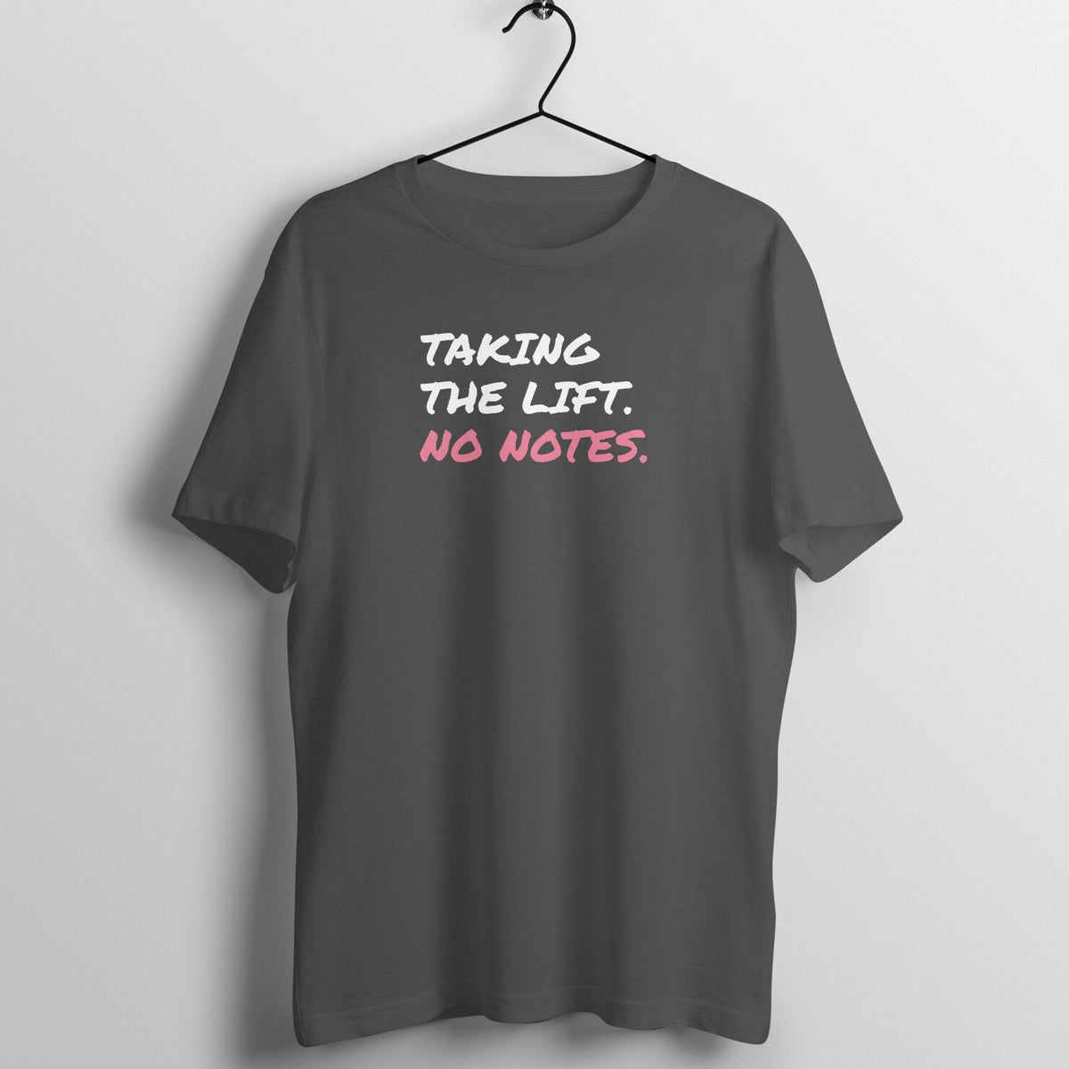 Taking The Lift Charcoal Grey gym t shirt front