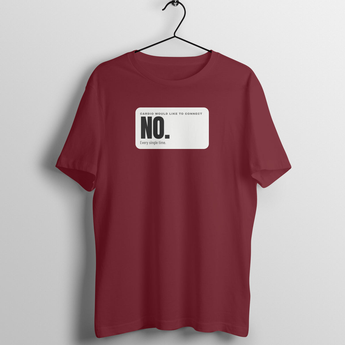 Just No Maroon gym t shirt front