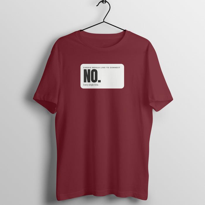 Just No Maroon gym t shirt front